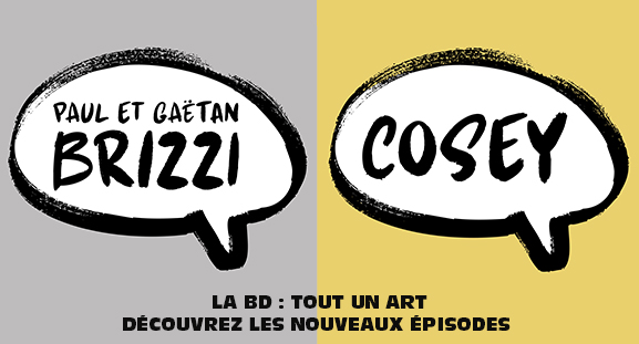 D�couvrez les nouveaux �pisodes de LA BD : TOUT UN ART