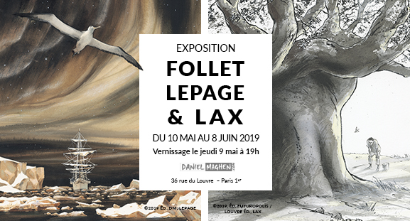 La galerie Daniel Maghen a le plaisir de prsenter une exposition ddie  Ren Follet, Emmanuel Lepage et Christian Lax, du 10 mai au 8 juin 2019.