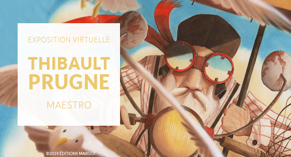 Exposition virtuelle Thibault Prugne/Mstro